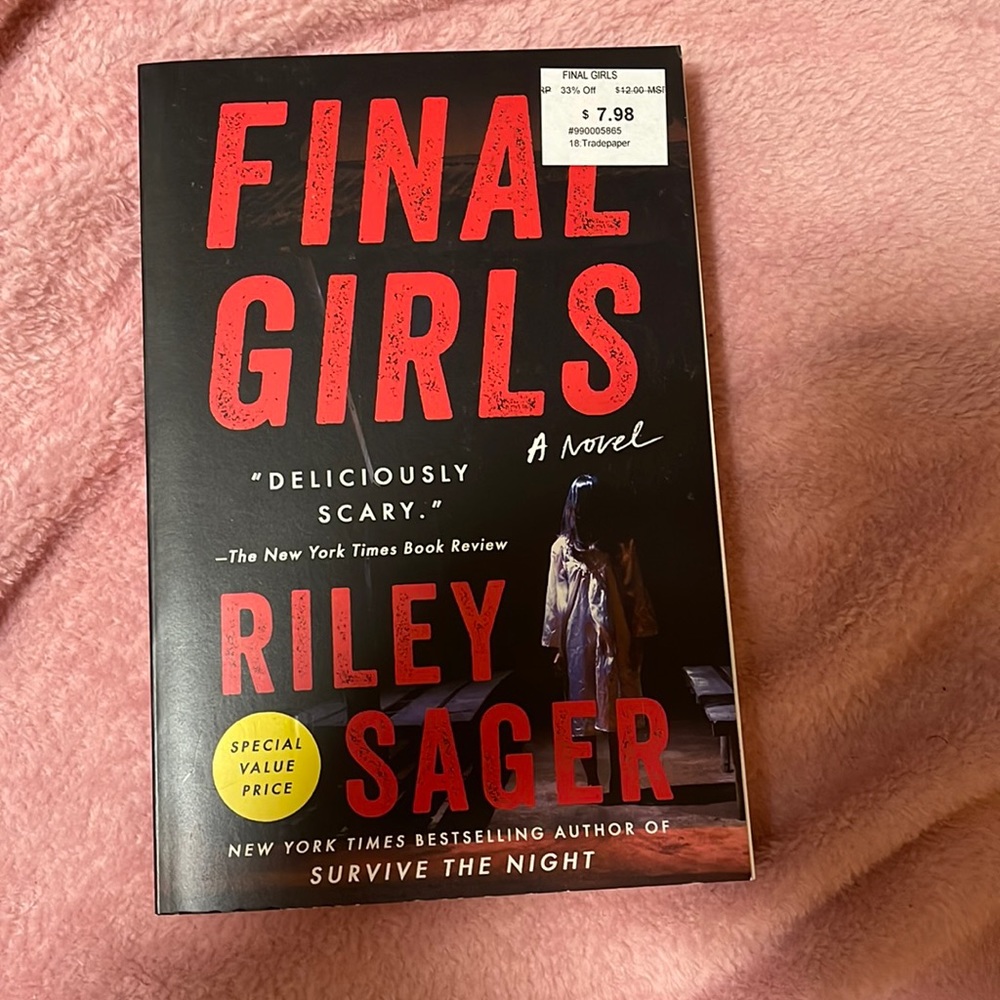 Final Girls A novel by Riley Sager